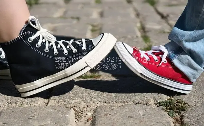 意昂2百度翻译App2024 年最时尚的 32 码单鞋：引
领潮流，展现你的优雅